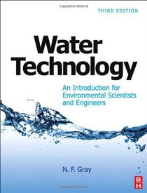 Water Technology, Third Edition: An Introduction for Environmental Scientists and Engineers
