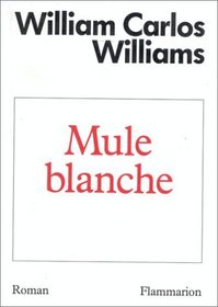 La Mule blanche