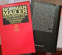 Mailer, Norman Ring 1., Gespenster / [ins Dt. uebertr. von Dirk Muelder] Harlot s ghost <dt.>] Das Epos der geheimen Maechte. - Muenchen : Herbi