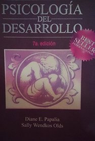 Psicologia del Desarrollo - 7 Edicion (Spanish Edition)