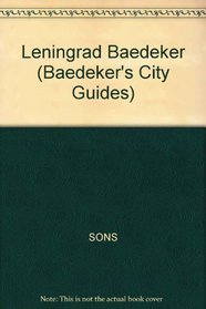 Baedeker Leningrad/Includes Map (Baedeker's Travel Guides)