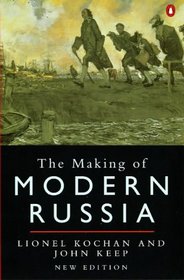 The Making of Modern Russia : Third Edition (Penguin Original)