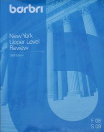 Barbri New York Upper Level Review 2008 Edition F 08 S 09