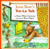 Jesse Bear's Tra-LA Tub (Jesse Bear Board Books)