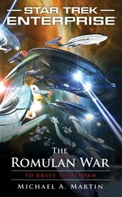 Star Trek: Enterprise: The Romulan War Sequel (Star Trek : Enterprise)