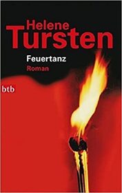 Feuertanz (The Fire Dance) (Inspector Huss, Bk 6) (German Edition)