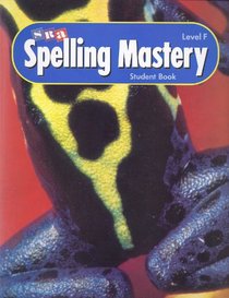 SRA Spelling Mastery, Level F, Student Book