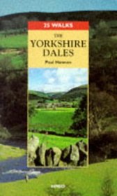 The Yorkshire Dales: 25 Walks (25 Walks)