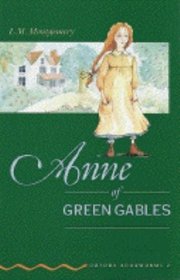 Anne of Green Gables (Oxford Bookworms, Stage 2)