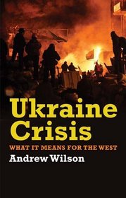 The Ukrainians: Unexpected Nation, Fourth Edition