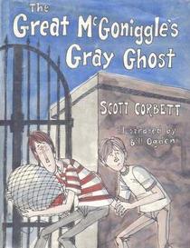 The Great McGoniggle's Gray Ghost