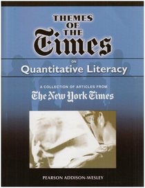 Themes of Times on Quantitative Literacy for Using and Understanding Mathematics