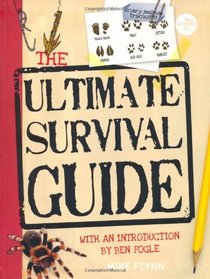The Ultimate Survival Guide (The science of.)