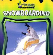 Snowboarding (Extreme Sports)