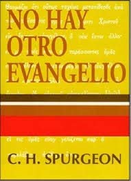 No Hay Otro Evangelio: No Other Gospel