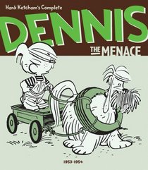 Hank Ketcham's Complete Dennis the Menace 1953-1954 (Hank Ketcham's Complete Dennis the Menace)