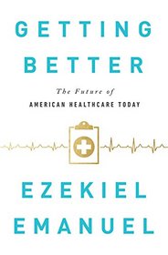 Prescription for the Future: The Twelve Transformational Habits of Highly Effective Medical Care