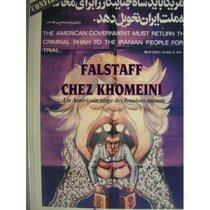 Falstaff chez Khomeini: Un Americain otage des Iraniens raconte (French Edition)