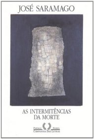 As Intermitencias Da Morte
