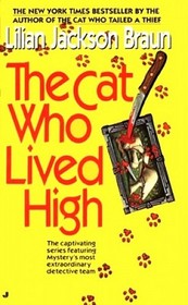 The Cat Who Lived High (Cat Who...Bk 11)
