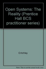 Open Systems, the Reality (Bcs Practitioner Series)