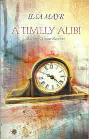 A Timely Alibi