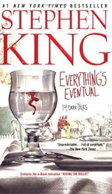 Everything's Eventual: 14 Dark Tales