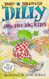 Dilly and the Big Kids