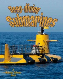 Deep-Diving Submarines (Vehicles on the Move)