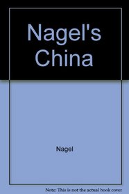 Nagel's Encyclopedia Guide China
