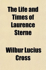 The Life and Times of Laurence Sterne