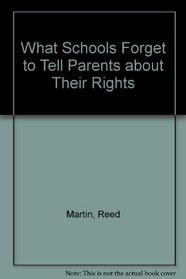 What Schools Forget to Tell Parents about Their Rights
