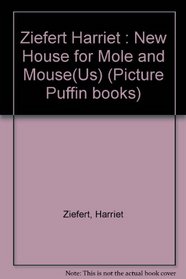 A New House for Mole and Mouse (Hello Reading)