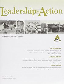 Leadership in Action, No. 6, January/Febuary 2008 (J-B LIA Single Issue Leadership in Action)