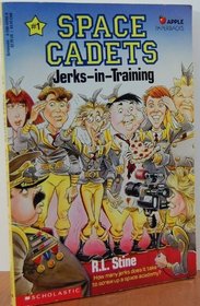 Jerks in Training/Book and Button (Space Cadets, No. 1)
