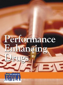 Performance-enhancing Drugs (Issues That Concern You)