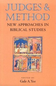 Judges and Method: New Approaches in Biblical Studies