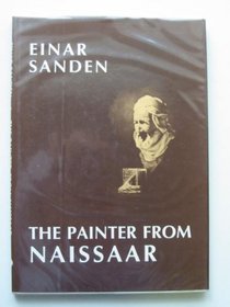 The Painter from Naissaar: A Biography