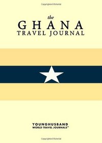 The Ghana Travel Journal