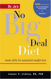 Dr. Jo's No Big Deal Diet