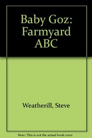 Baby Goz: Farmyard ABC