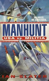 Manhunt: USA vs. Militia