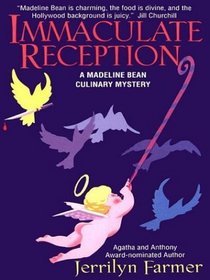 Immaculate Reception: A Madeline Bean Culinary Mystery (Large Print)