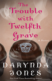 The Trouble with Twelfth Grave (Charley Davidson, Bk 12)