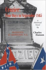 Crozier: Four Days in September 1865