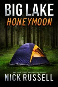 Big Lake Honeymoon (Volume 7)