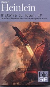 Histoire Du Futur (Folio Science Fiction) (French Edition)