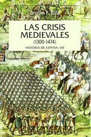 Las crisis medievales (1300-1474)