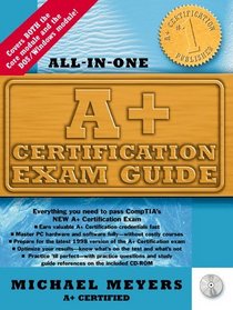 A+ Certification Exam Guide