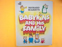 Richard Scarry's Babykins and His Family